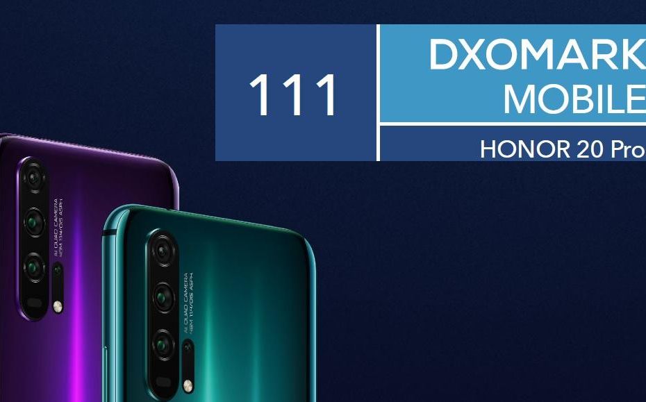 DxOmark berikan 111 poin untuk Honor 20 Pro